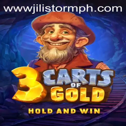 The Thrilling Adventure of 3cartsOfGold in JILIStorm