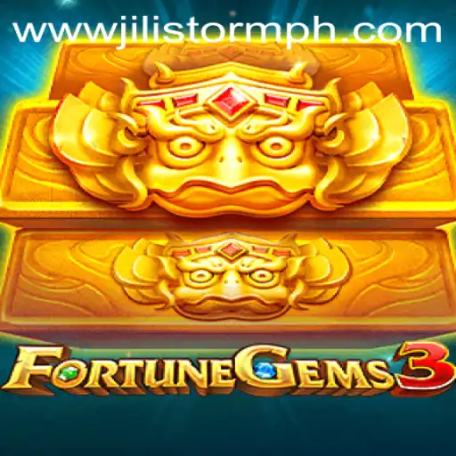 Discover FortuneGems3: A Detailed Look into JILIStorm
