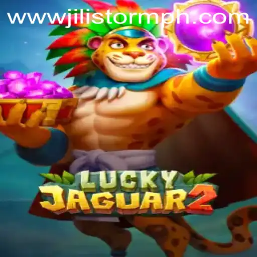 Unveiling Luckyjaguar2 and the Thrilling JILIStorm Experience