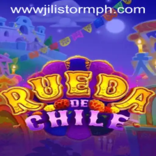 RuedaDeChile Unleashes Excitement with JILIStorm