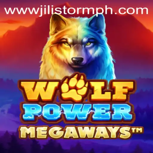 Exploring WolfPowerMega: The Thrilling Adventure of JILIStorm